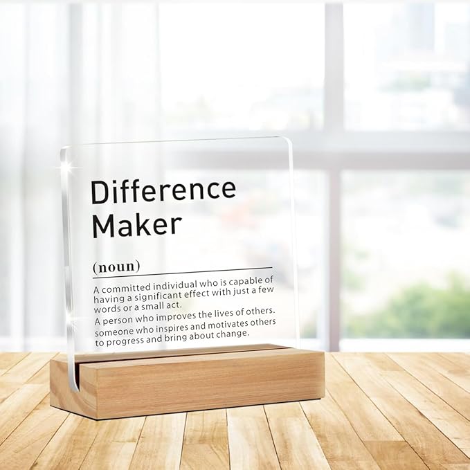 Difference Maker Gifts for Teacher Mentor Coach Boss, Difference Maker Definition Clear Acrylic Desk Decorative Sign for Home Office Desk Table Shelf (4 x 4 Inches)