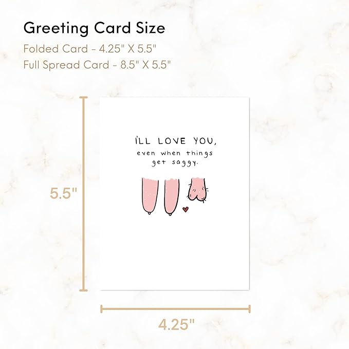 ALY LOU Naughty Anniversary Card for Boyfriend Husband, Funny Birthday Card for Him Her, Sarcastic Adult Card for Wife Girlfriend, Dirty Greeting Card (I'll Love You Even When Things Get Saggy)
