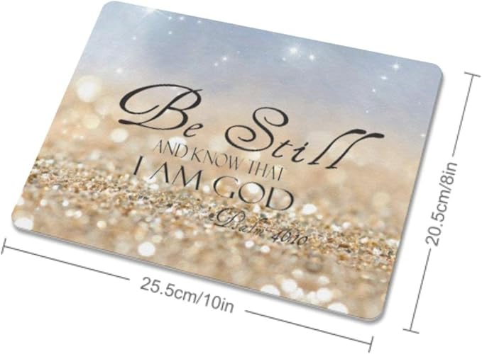 Mouse Pad, Christian Bible Verses Mouse Pad, Square Waterproof Mouse Pad Non-Slip Rubber Base MousePads for Office Laptop, 9.5"x7.9"x0.12" Inch(Be Still)