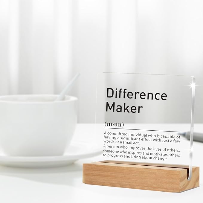 Difference Maker Gifts for Teacher Mentor Coach Boss, Difference Maker Definition Clear Acrylic Desk Decorative Sign for Home Office Desk Table Shelf (4 x 4 Inches)