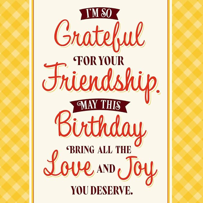 Prime Greetings Friend Birthday Card, Made in America, Eco-Friendly, Thick Card Stock with Premium Envelope 5in x 7.75in, Packaged in Protective Mailer