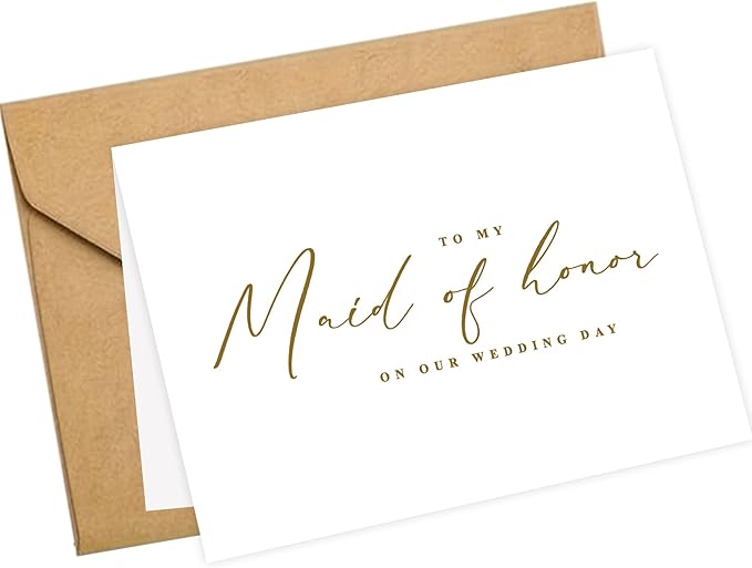 LADY&HOME To My Maid Of Honor On My Wedding Day Card,Bridesmaid Thank You Card Wedding Day Bridesmaid Proposal (Gold Foil,Maid Of Honor)