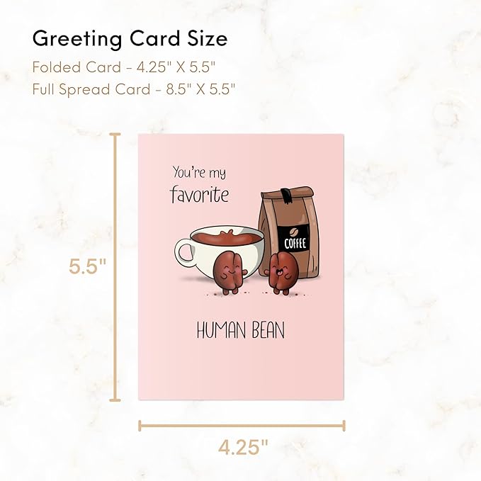 Coffee Funny Anniversary Card, Birthday Card for Him Her/Husband Boyfriend/Girlfriend Wife/Sarcastic Greeting Card (Favorite Human Bean)