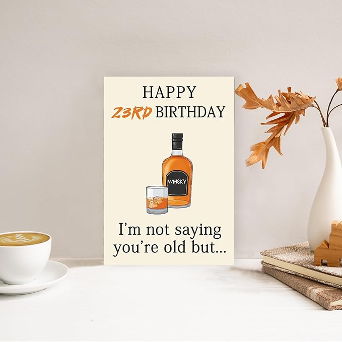 Funny 23rd Birthday Card for Her Him, Happy 23rd Birthday Decorations for Men Women, Unique 23rd Birthday Gifts for Son Daughter, Whiskey 23 year old Bday Gift Ideas