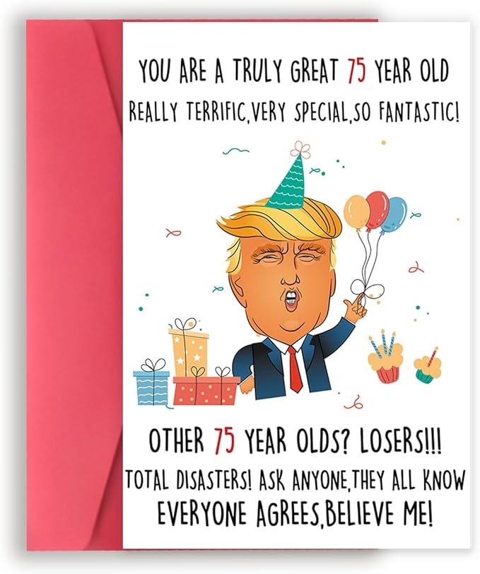 Funny Trump 75th Birthday Card for Men Women, Trump Happy 75th Birthday Gifts, Humor Donald Lecture Bday Card for parents, Best 75 Years Old Birthday Idea