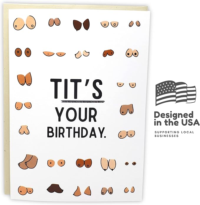 Sleazy Greetings Funny Birthday Card For Women or Men | Cheeky Boob Card For Him Her | Best Friend Bday Card with Matching Envelope | Tit's Your Birthday