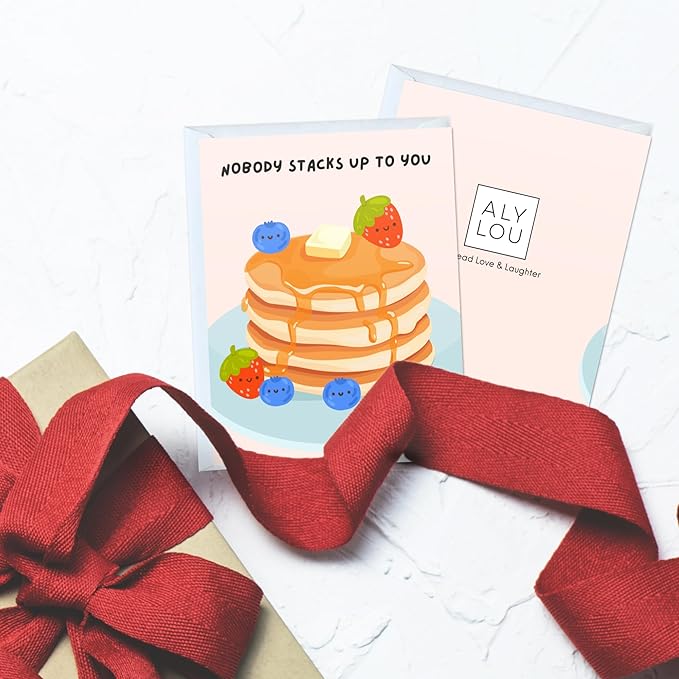 ALY LOU Cute Anniversary Birthday Card for Her Him/Girlfriend Wife/Husband Boyfriend, Friendship Thank You Kawaii Pancakes Foodie Greeting Card (Nobody stacks up to you)