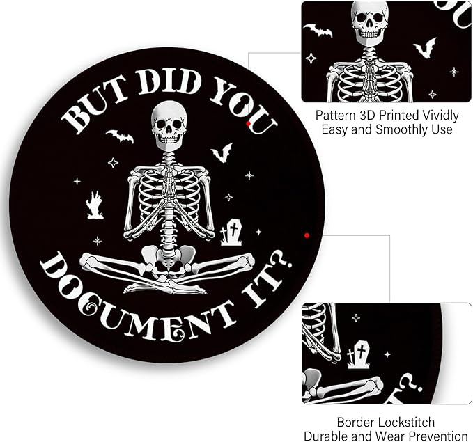 Funny Skull Skeleton Mouse Pad, Small Round Mouse Pads for Desk, Mini Travel Mousepad for Work Wireless Computer Laptop, Office Desk Accessories, But Did You Document It, 8.6 x 8.6 inch