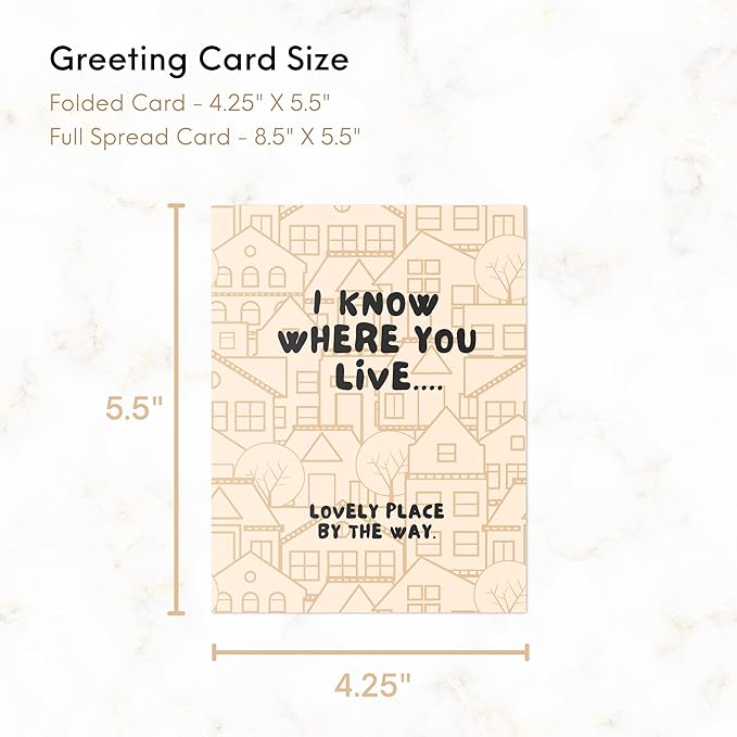 ALY LOU New Home Card Housewarming, Moving Away Card, Congratulations Card (I Know Where You Live)