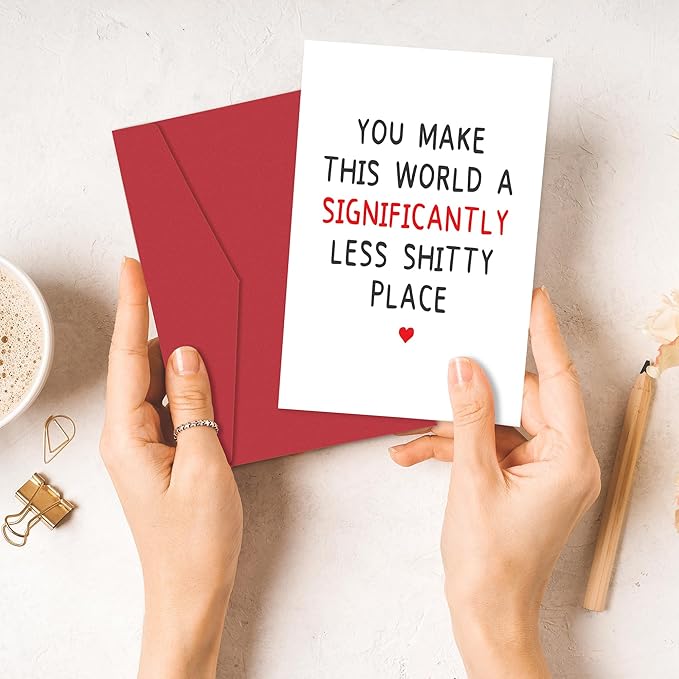 Funny Birthday Card for Best Friend, Romantic Anniversary Card for Husband Wife, Thank You Card for Him Her, Thinking of You Card for Women Men, You Make The World Better