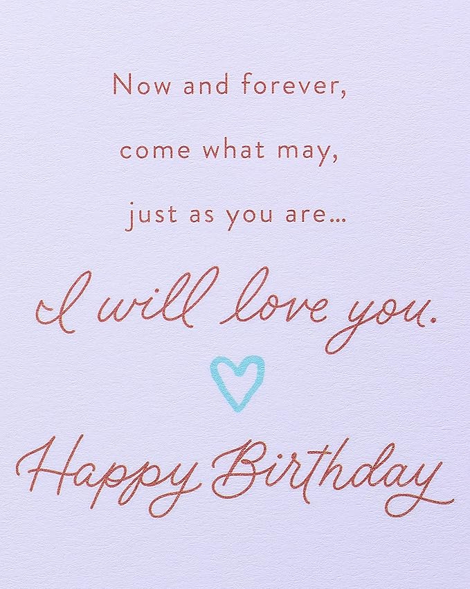 American Greetings Romantic Birthday Card (I Will Love You)