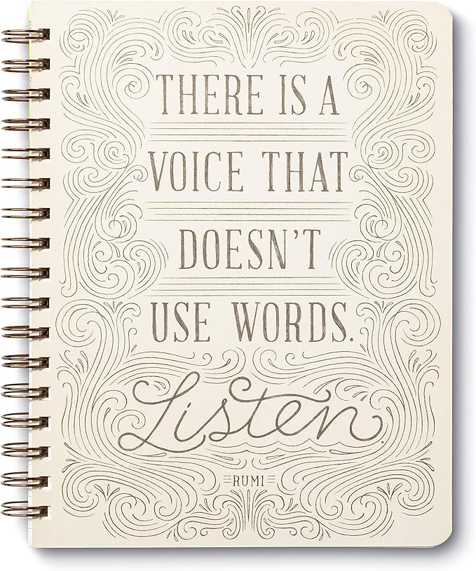Compendium Spiral Notebook - There is a voice that doesn't use words. Listen. — A Designer Spiral Notebook with 192 Lined Pages, College Ruled, 7.5”W x 9.25”H